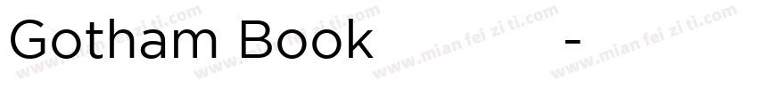 Gotham Book﹣亮体（西方）字体转换